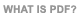 What is PDF?
